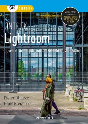 Ontdek Lightroom, 5E Editie | Pieter Dhaeze; Hans Frederiks, Verzenden, Nieuw, Pieter Dhaeze; Hans Frederiks