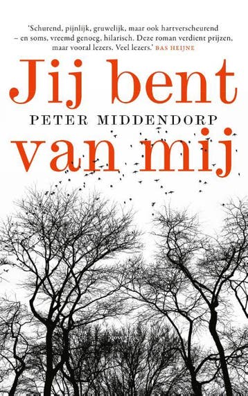 Jij bent van mij 9789044646313 Peter Middendorp, Verzenden, Peter Middendorp