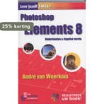 Photoshop Elements 8 / Leer jezelf SNEL... 9789059404243, Verzenden, Zo goed als nieuw, André van Woerkom