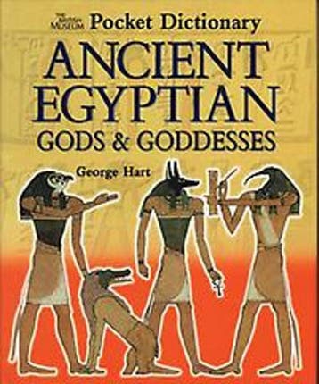 Ancient Egyptian Gods & Goddesses 9780714119489 George Hart, Verzenden, Gelezen, George Hart