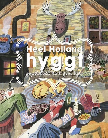 Heel Holland hyggt 9789085165033 Miriam de Bondt, Boeken, Verzenden, Gelezen, Miriam de Bondt