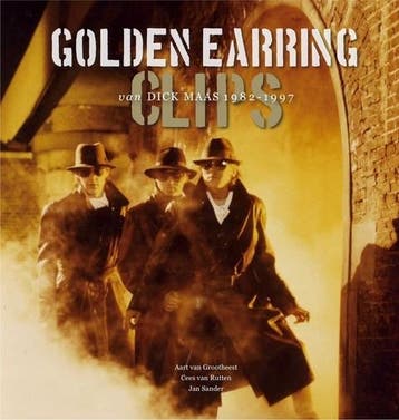 Golden Earring Clips Van Dick Maas 1982-1997 | Nieuw, Verzenden, Nieuw, Aart Grootheest; Cees Rutten; Jan Sander