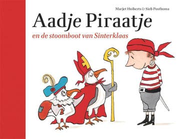 Aadje Piraatje en de stoomboot van Sinterklaas / Aadje, Verzenden, Zo goed als nieuw, Marjet Huiberts