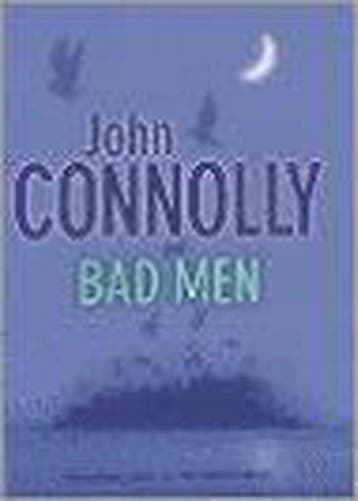 Bad Men 9780340826171 John Connolly, Verzenden, Gelezen, John Connolly