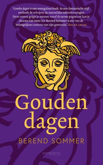 Gouden dagen 9789044650303 Berend Sommer, Verzenden, Berend Sommer