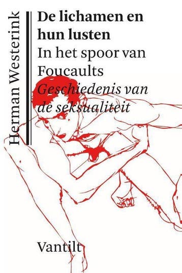 De lichamen en hun lusten 9789460044243 Herman Westerink, Verzenden, Zo goed als nieuw, Herman Westerink