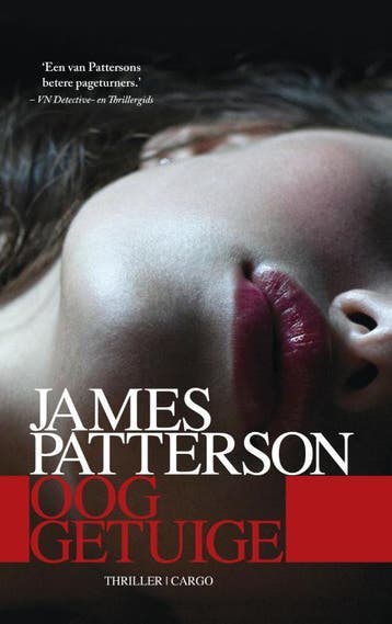 Ooggetuige 9789023475996 James Patterson, Verzenden, James Patterson