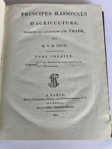 A. Thaer; tradotto da E. V. B. Crud - Principes raisonnés