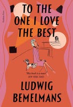 To The One I Love The Best 9781782277934 Ludwig Bemelmans, Verzenden, Ludwig Bemelmans
