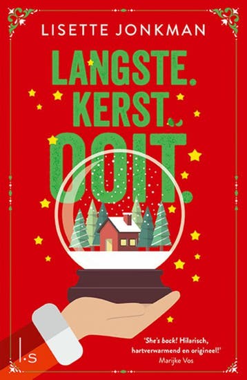 Langste. Kerst. Ooit. 9789021042541 Lisette Jonkman, Verzenden, Lisette Jonkman