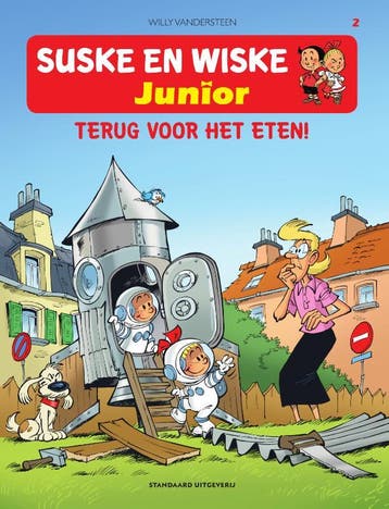 Terug voor het eten / Suske en Wiske Junior 9789002270215, Verzenden, Gelezen, Charles Cambré