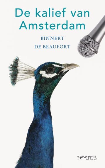 De kalief van Amsterdam 9789044611526 B. de Beaufort, Boeken, Verzenden, Gelezen, B. de Beaufort