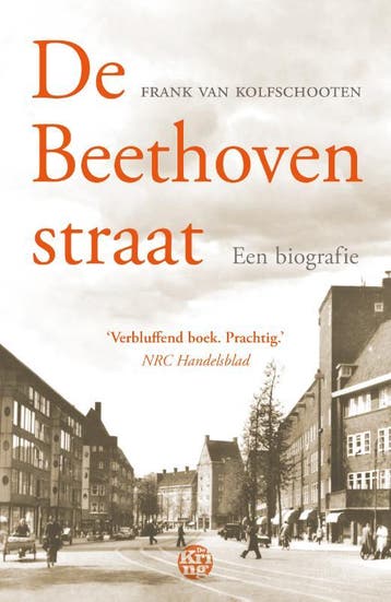 De Beethovenstraat 9789462972100 Frank van Kolfschooten, Verzenden, Frank van Kolfschooten
