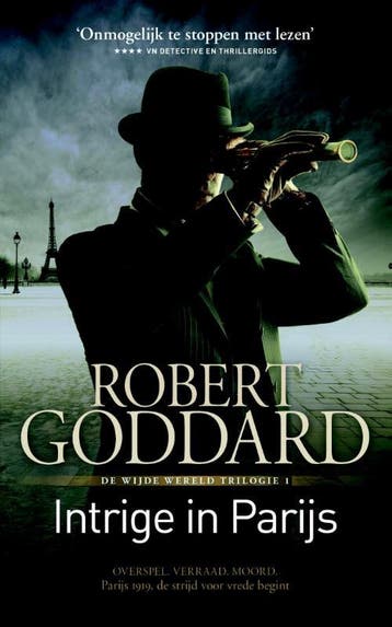 Intrige in Parijs / Wijde Wereld / 1 9789024563647, Verzenden, Gelezen, Robert Goddard