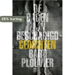 De dagen zijn beschadigd 9789460015816 Bart Plouvier, Verzenden, Zo goed als nieuw, Bart Plouvier