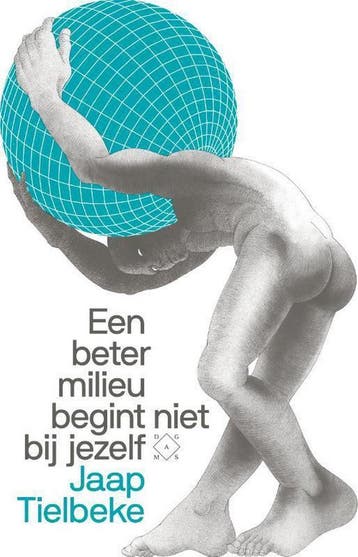 Een beter milieu begint niet bij jezelf 9789493168435, Verzenden, Gelezen, Jaap Tielbeke