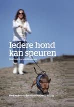 Iedere hond kan speuren 9789490217624 Brenda Bouman, Verzenden, Brenda Bouman