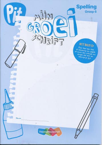 Pit Spelling Mijn groei schrift groep 6 (per stuk), Boeken, Verzenden, Nieuw