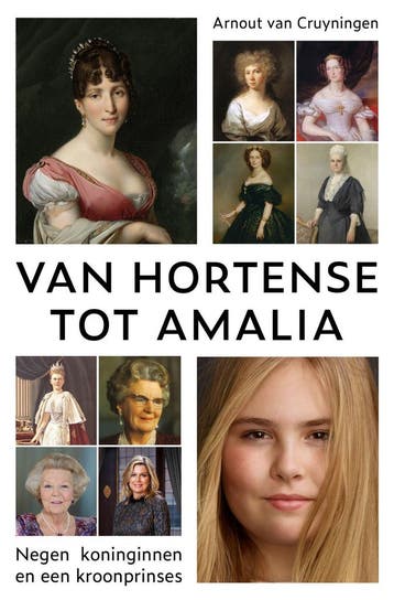 Van Hortense tot Amalia (9789401917872), Antiek en Kunst, Verzenden
