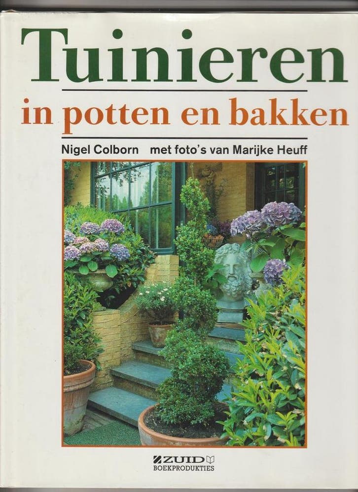 Tuinieren in potten en bakken 9789062487059 Colborn, Livres, Loisirs & Temps libre, Envoi