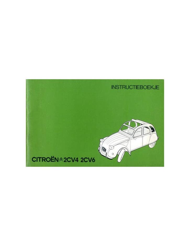 1974 CITROEN 2CV4 & 2CV6 INSTRUCTIEBOEKJE NEDERLANDS, Autos : Divers, Modes d'emploi & Notices d'utilisation