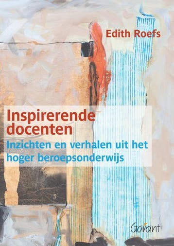 Inspirerende docenten 9789044126129 Edith Roefs, Verzenden, Edith Roefs