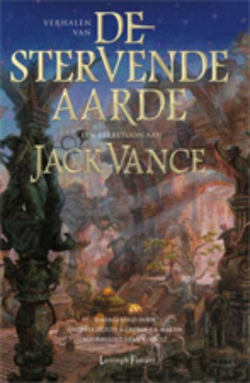 De stervende aarde 9789024528462 Jack Vance, Boeken, Verzenden, Zo goed als nieuw, Jack Vance