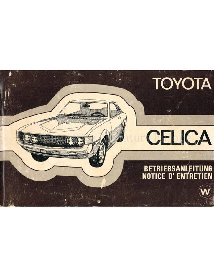 1977 TOYOTA CELICA INSTRUCTIEBOEKJE DUITS / FRANS, Autos : Divers, Modes d'emploi & Notices d'utilisation