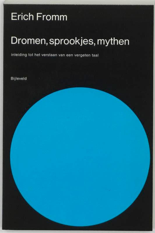 Dromen, sprookjes, mythen 9789061315551 Erich Fromm, Livres, Livres Autre, Envoi