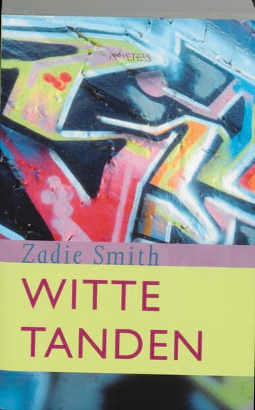 Witte tanden 9789044601534 Zadie Smith, Verzenden, Zadie Smith