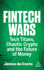 Fintech Wars 9781398617025 James da Costa, Boeken, Verzenden, Gelezen, James da Costa