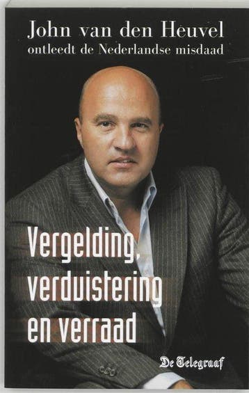 Vergelding Verduistering En Verraad - van den Heuvel, Verzenden, Nieuw