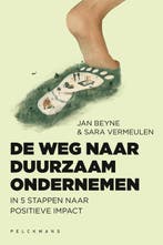 De Weg Naar Duurzaam Ondernemen 9789464014495, Verzenden, Jan Beyne; Sara Vermeulen