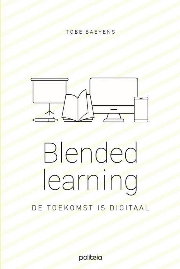 Blended learning 9782509033512 Tobe Baeyens, Livres, Livres d'étude & Cours, Envoi