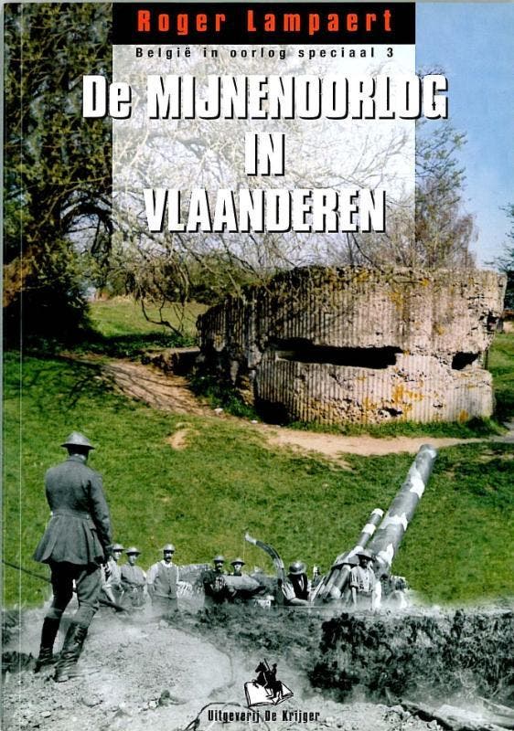 De mijnenoorlog in Vlaanderen / Belgie in oorlog speciaal /, Boeken, Oorlog en Militair, Zo goed als nieuw, Verzenden