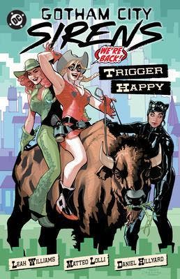 Gotham City Sirens: Trigger Happy - Nieuw, Verzenden, Nieuw