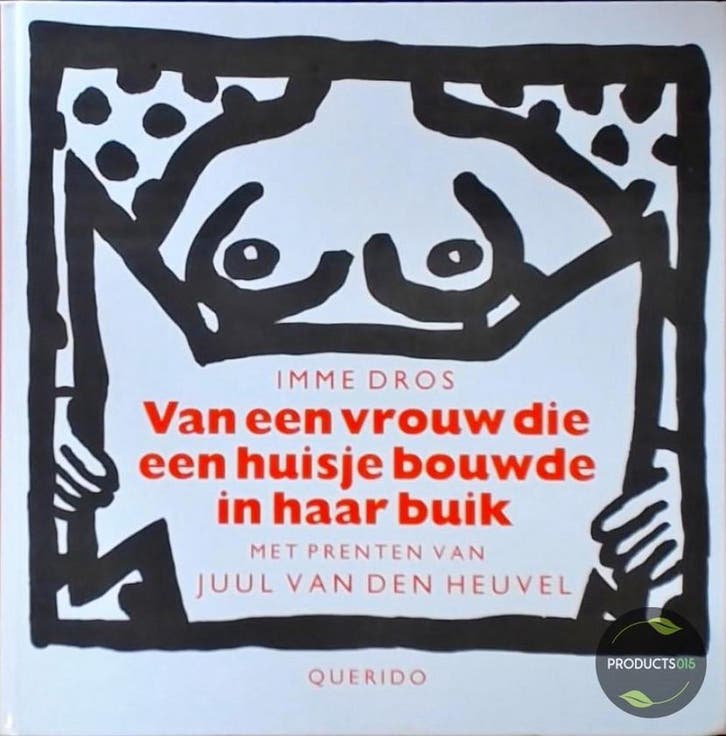 VAN EEN VROUW DIE EEN HUISJE BOUWDE 9789021460338 Imme Dros, Boeken, Kinderboeken | Baby's en Peuters, Gelezen, Verzenden