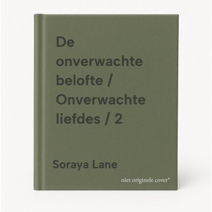 De onverwachte belofte / Onverwachte liefdes / 2 Soraya Lane, Livres, Romans, Envoi