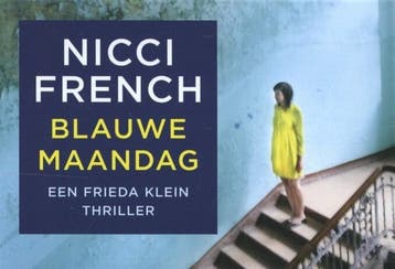 Blauwe maandag / Frieda Klein / 1 9789049802189 Nicci French, Verzenden, Gelezen, Nicci French