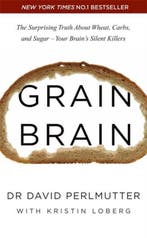 Grain Brain 9781444791907 David Perlmutter, Verzenden, David Perlmutter