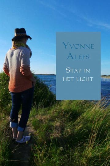 Stap in het licht 9789402154245 Yvonne Alefs, Verzenden, Yvonne Alefs