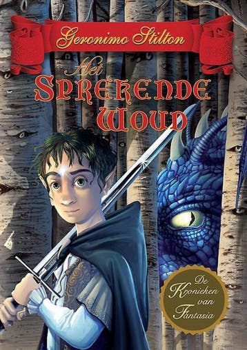 Het sprekende woud / De kronieken van Fantasia / 3, Boeken, Verzenden, Zo goed als nieuw, Geronimo Stilton