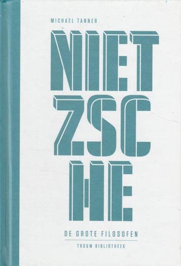 Nietzsche De Grote Filosofen - Tanner, Boeken, Verzenden, Nieuw