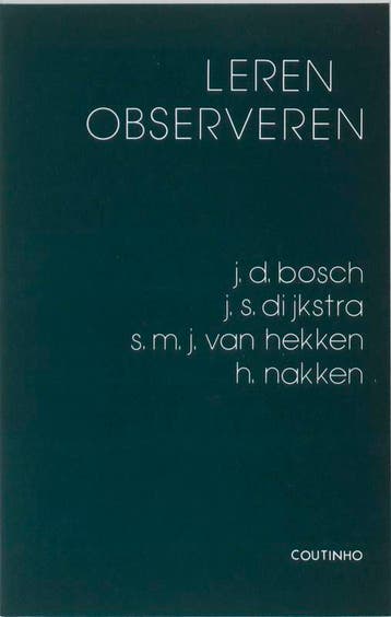 Leren observeren 9789062835270 J.S. Dijkstra, Boeken, Verzenden, Zo goed als nieuw, J.S. Dijkstra
