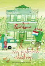 Huize Fluitekruid en een fantastisch schoolkamp, Verzenden, Ingrid Medema