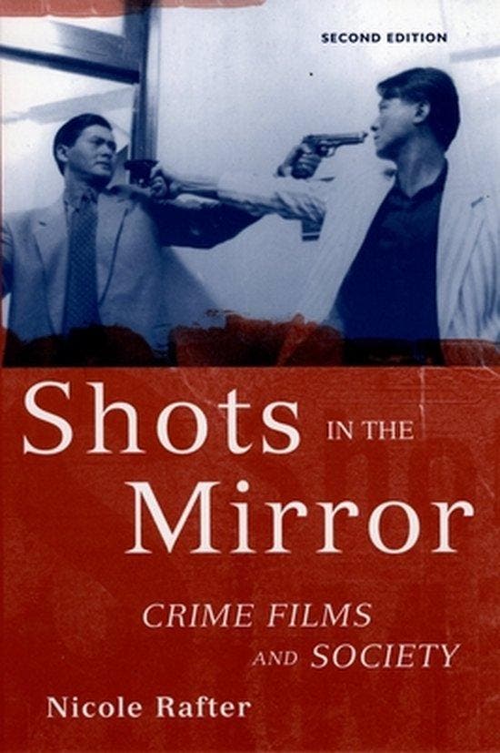 Shots in the Mirror 9780195175066 Nicole Rafter, Boeken, Taal | Engels, Gelezen, Verzenden