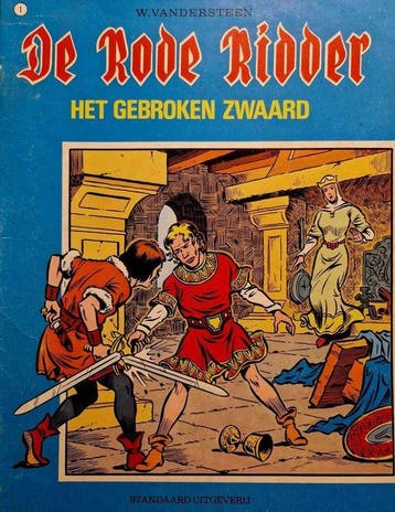 Het gebroken zwaard / De Rode Ridder / 1 9789002113918, Boeken, Verzenden, Gelezen, Willy Vandersteen