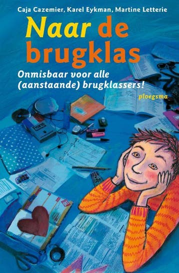 Naar de brugklas 9789021616209 Karel Eijkman, Verzenden, Karel Eijkman