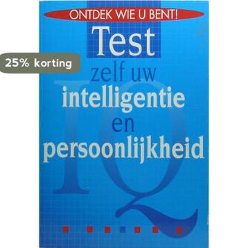 TEST ZELF UW INTELLIGENTIE EN PERSO 9789024367900, Verzenden, V. Serebriakoff