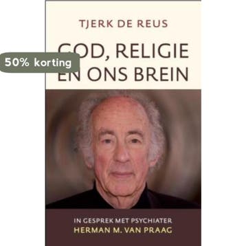 God, religie en ons brein 9789043520331 Tjerk de Reus, Verzenden, Zo goed als nieuw, Tjerk de Reus